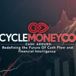 cyclemoneyco-cash-around-redefining-the-future-of-1