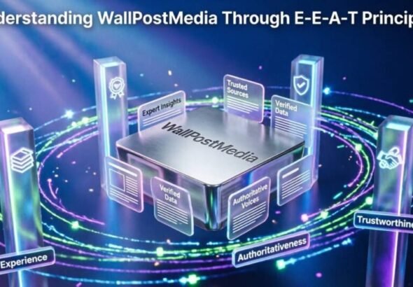 understanding-wallpostmedia-through-e-e-a-t-principles-1024x538